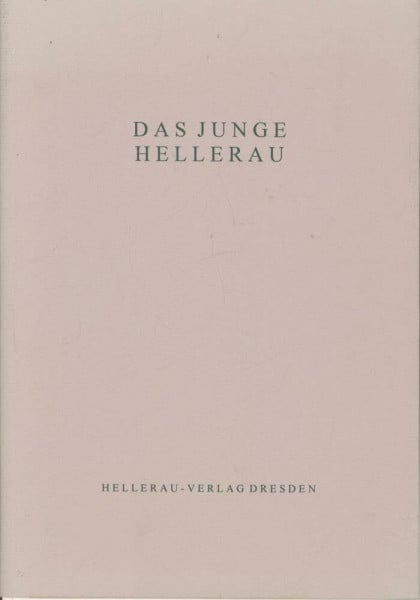 Das Junge Hellerau: Reprint des Jahrbuches "Der Rhythmus" II. Band /2. Hälfte