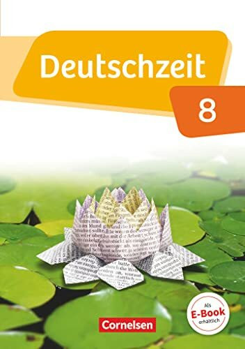Deutschzeit - Allgemeine Ausgabe - 8. Schuljahr: Schulbuch