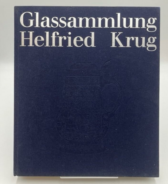 Glassammlung Helfried Krug