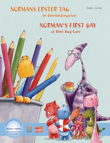 Normans erster Tag im Dinokindergarten (Deutsch-Englisch): Zweisprachiges Kinderbuch mit MP3-Hörbuch zum Herunterladen
