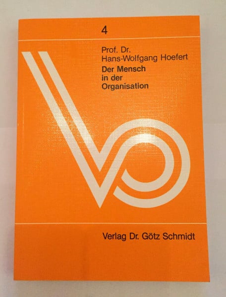 Der Mensch in der Organisation