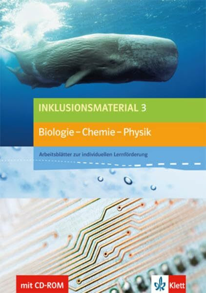 Inklusionsmaterial Biologie - Chemie - Physik / Arbeitsblätter zur individuellen Lernförderung: Inklusionsmaterial Biologie - Chemie - Physik / Buch ... zur individuellen Lernförderung