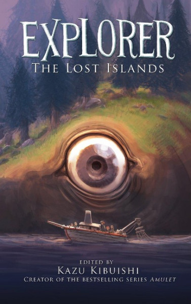 Explorer (the Lost Islands #2)