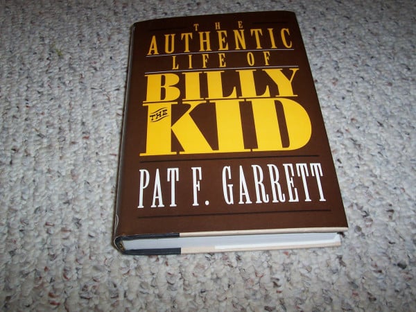 The Authentic Life of Billy the Kid
