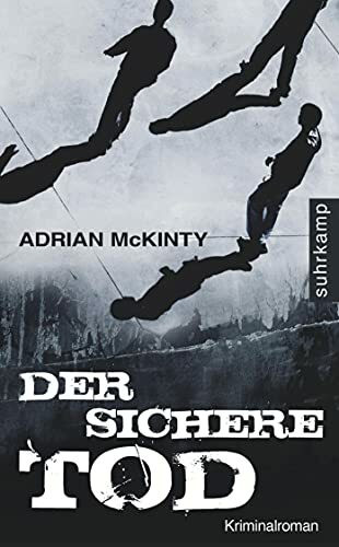 Der sichere Tod: Kriminalroman (Dead-Trilogie)