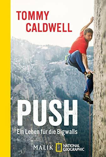 Push: Ein Leben für die Bigwalls