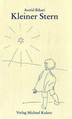 Kleiner Stern: Eine Weihnachtsgeschichte