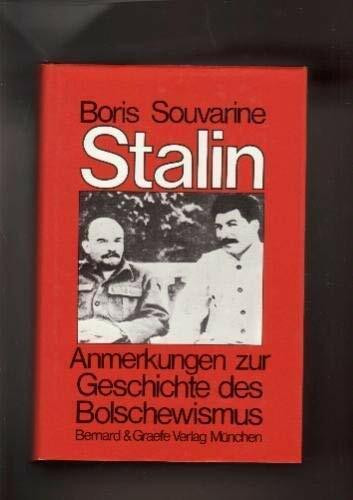 Stalin. Anmerkungen zur Geschichte des Bolschewismus