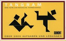 Tangram: Das alte chinesische Formenspiel