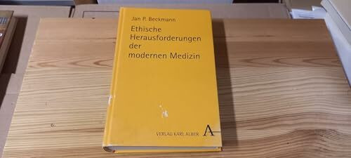 Ethische Herausforderungen der modernen Medizin