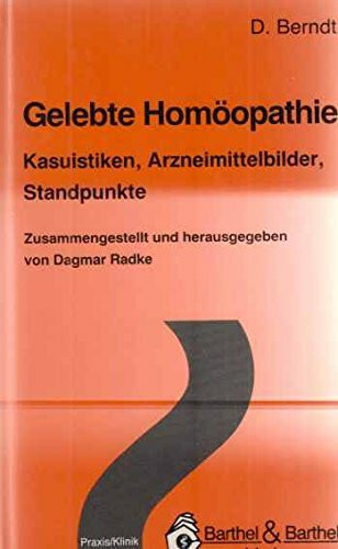 Gelebte Homöopathie