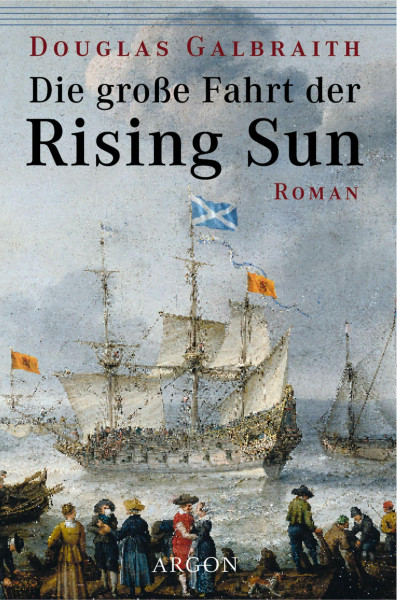 Die grosse Fahrt der Rising Sun: Roman