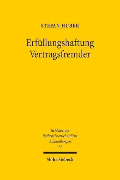 Erfüllungshaftung Vertragsfremder