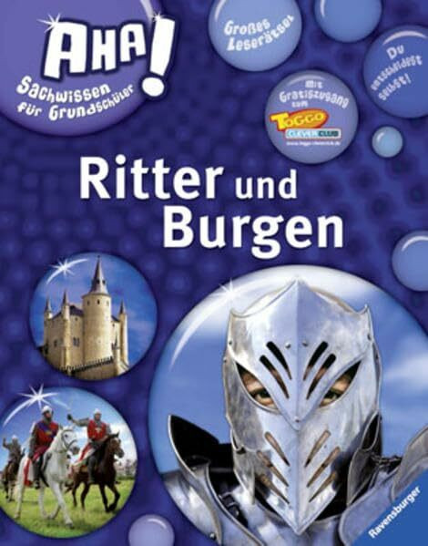 Ritter und Burgen (AHA! Sachwissen für Grundschüler)