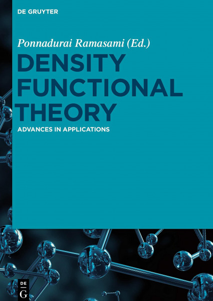 Density Functional Theory: Advances in Applications