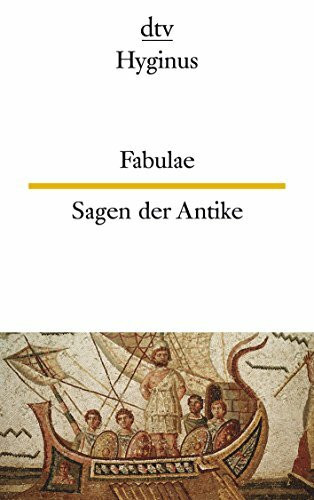 Fabulae Sagen der Antike: Latein-Deutsch. Texte für Einsteiger