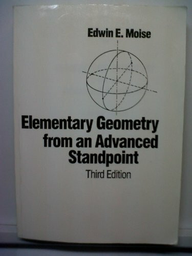 Elementary Geometry from an Advanced Standpoint (3rd Edition)