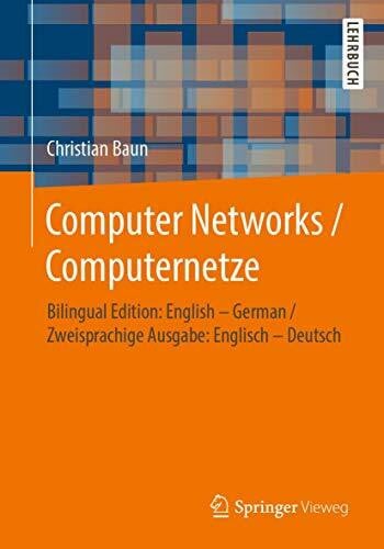 Computer Networks / Computernetze: Bilingual Edition: English – German / Zweisprachige Ausgabe: Englisch – Deutsch