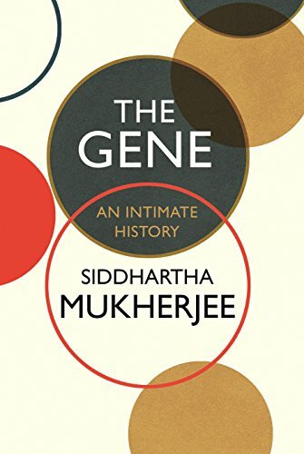 Bodley Head The Gene, An Intimate History
