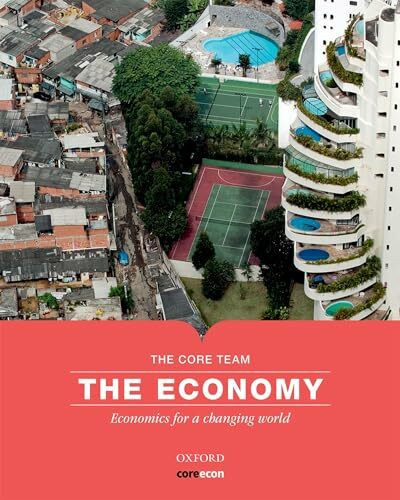 The Economy: Economics for a Changing World