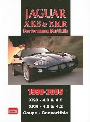 Jaguar XK8 & Xkr Performance Portfolio 1996-2005