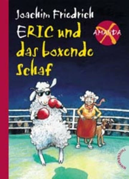 Eric und das boxende Schaf (Amanda X)