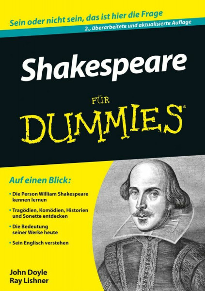 Shakespeare für Dummies: Entdecken Sie die Geheimnisse von Shakespeares Werken