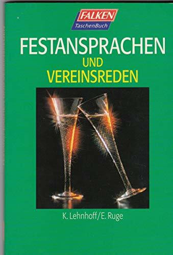 Festansprachen und Vereinsreden (Falken Taschenbücher)