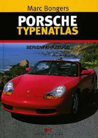 Porsche. Typenatlas