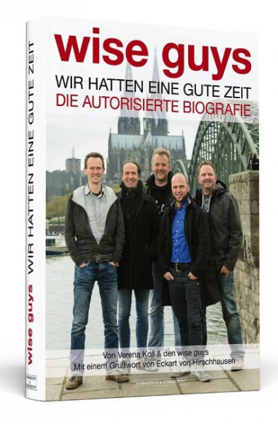 wise guys: Wir hatten eine gute Zeit