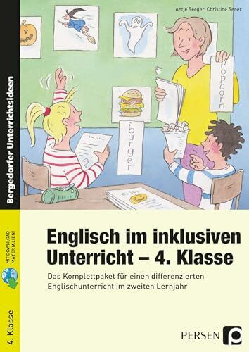 Englisch im inklusiven Unterricht - 4. Klasse: Das Komplettpaket für einen differenzierten Englischunterricht im zweiten Lernjahr