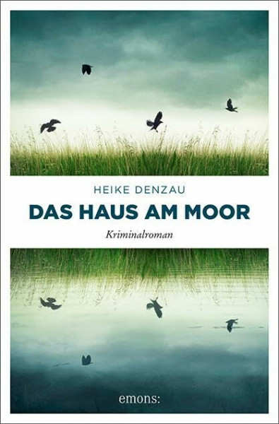 Das Haus am Moor: Kriminalroman (Lyn Harms)