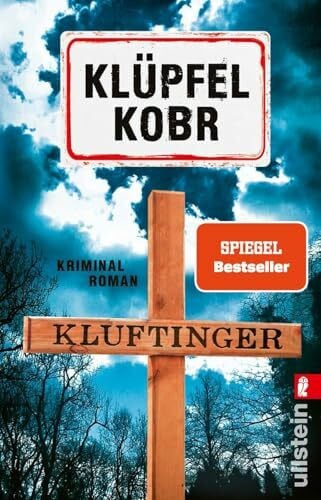 Kluftinger: Kriminalroman | Mord und Totschlag im Allgäu: Kommissar Kluftinger ermittelt wieder ̶ Der Nummer-Eins-Bestseller des Erfolgsduos (Kluftinger-Krimis, Band 10)