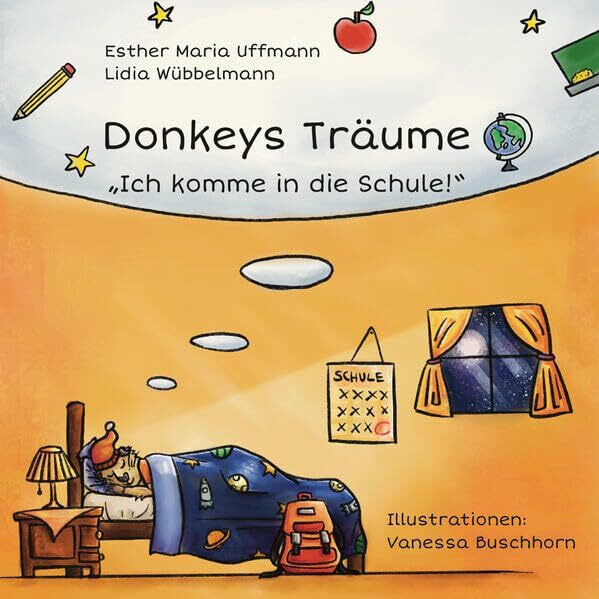 Donkeys Träume: Ich komme in die Schule