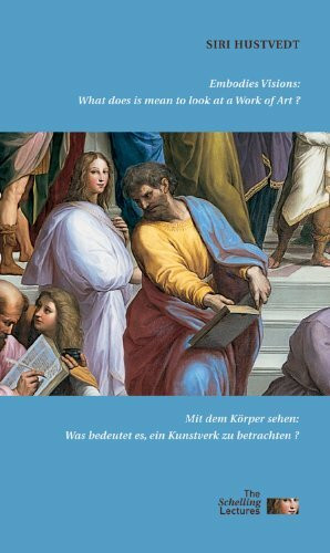 Mit dem Körper sehen: Was bedeutet es, ein Kunstwerk zu betrachten?