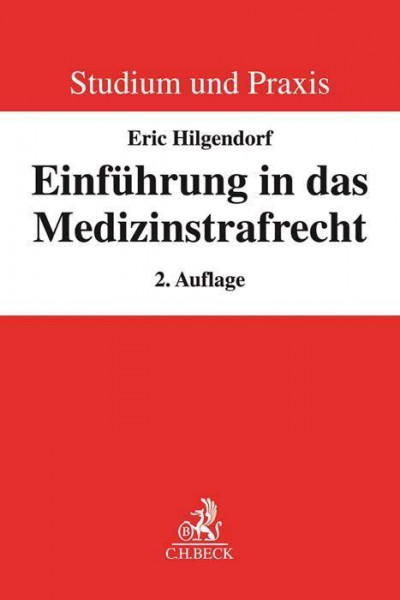 Einführung in das Medizinstrafrecht