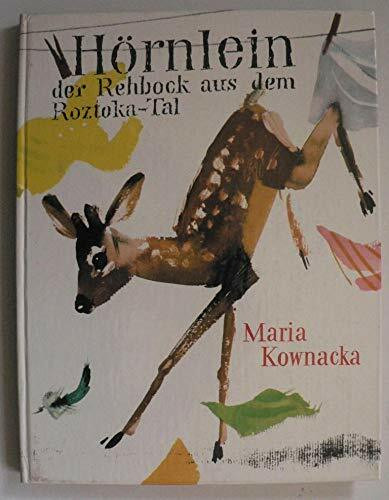 Hörnlein, der Rehbock aus dem Roztoka- Tal
