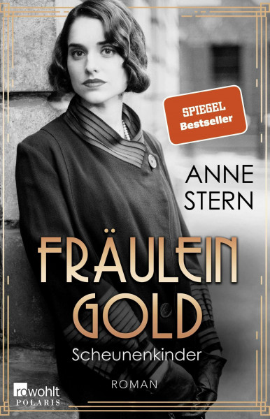 Fräulein Gold: Scheunenkinder: Roman (Die Hebamme von Berlin, Band 2)