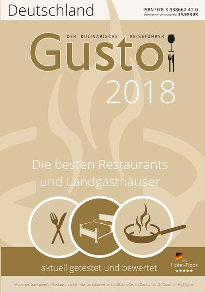 GUSTO Deutschland 2018: Der kulinarische Reiseführer