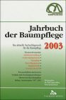 Jahrbuch der Baumpflege 2003