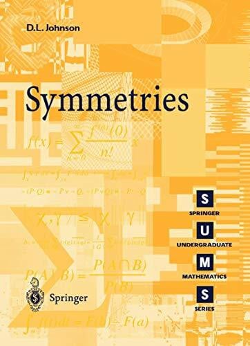 Symmetries (Springer Undergraduate Mathematics Series)
