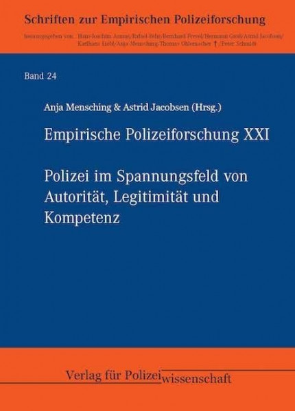 Empirische Polizeiforschung XXI