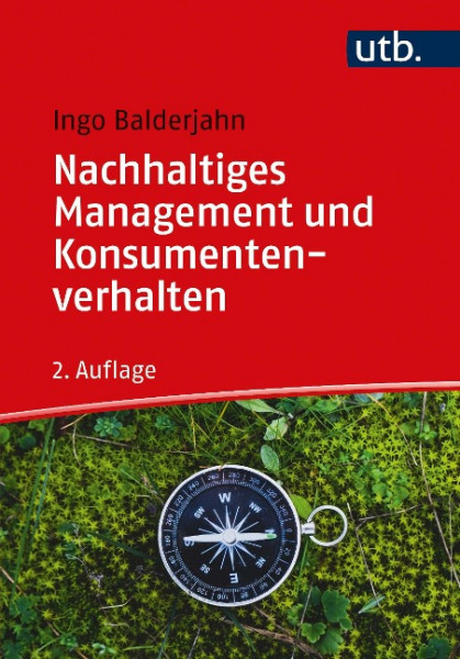 Nachhaltiges Management und Konsumentenverhalten