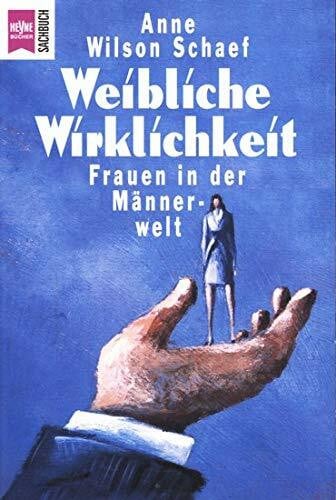 Weibliche Wirklichkeit