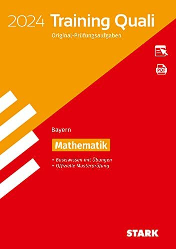 STARK Training Abschlussprüfung Quali Mittelschule 2024 - Mathematik 9. Klasse - Bayern (Abschlussprüfungen)