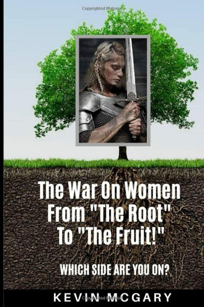 The War On Women From "The Root" to "The Fruit!": Which Side Are You On?