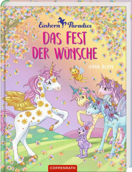 Einhorn-Paradies (Bd. 3): Das Fest der Wünsche (Einhorn-Paradies, 3, Band 3)