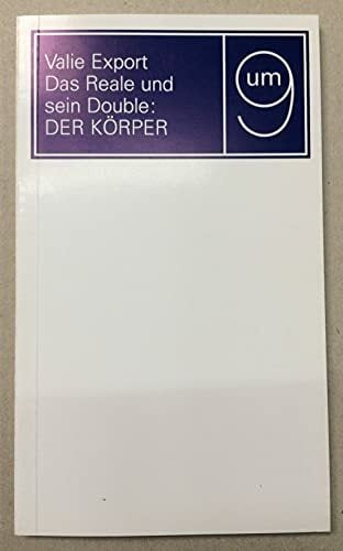Um 9. Das Reale und sein Double: Der Körper. Vortrag im Kunstmuseum Bern Um 9. Das Reale und sein Double: Der Körper. Vortrag im Kunstmuseum Bern