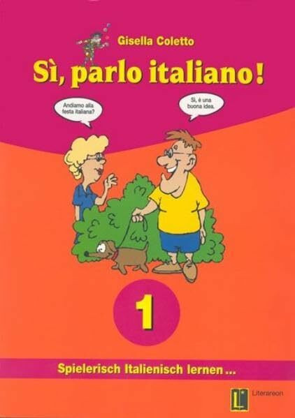 Sì, parlo italiano: Buch 1