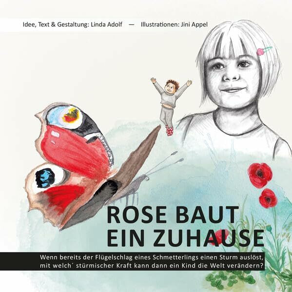 Rose baut ein Zuhause